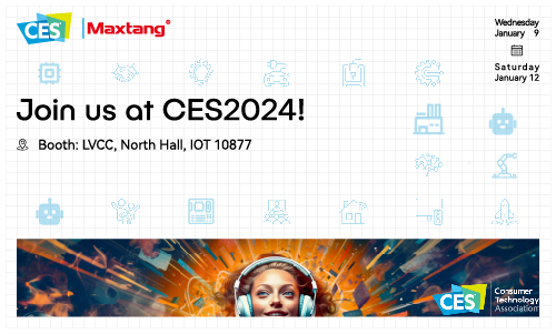 Join Maxtang at the CES 2024 Show